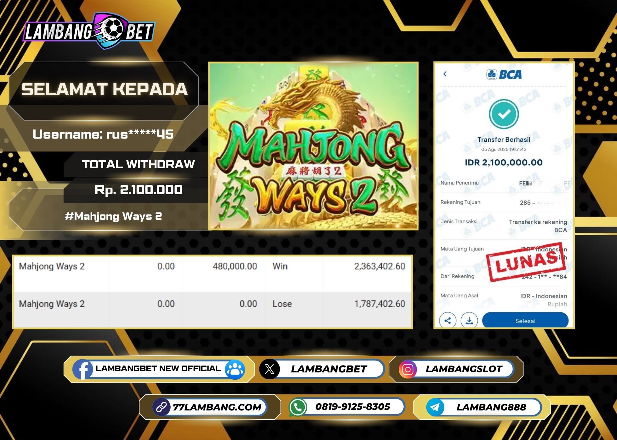 LAMBANGBET [5 AUGUST 2025] JACKPOT SLOT Mahjong Ways 2 "Rp2.100.000" LUNAS